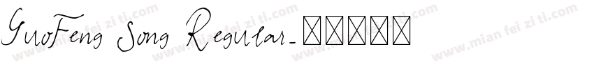 GuoFeng Song Regular字体转换